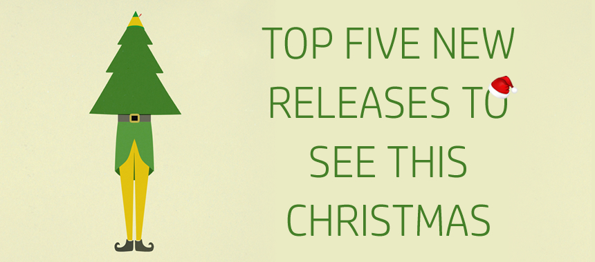 Top five films to see this christmas